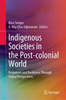 Indigenous Societies in the Post-Colonial World