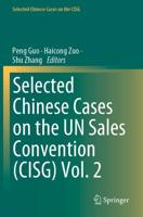 Selected Chinese Cases on the UN Sales Convention (CISG). Vol. 2