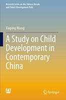 A Study on Child Development in Contemporary China