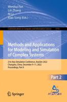 Methods and Applications for Modeling and Simulation of Complex Systems Part II