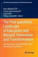The Post-Pandemic Landscape of Education and Beyond