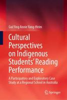 Cultural Perspectives on Indigenous Students' Reading Performance