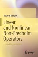 Linear and Nonlinear Non-Fredholm Operators