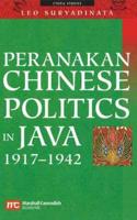 Peranakan Chinese Politics in Java, 1917-1942