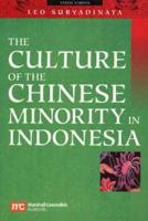 Culture of the Chinese Minority in Indonesia