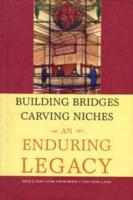 Building Bridges, Carving Niches