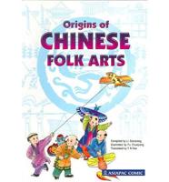 Origins Of Chinese Folk Arts