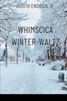 Whimsical Winter Waltz