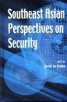 Southeast Asian Perspectives on Security