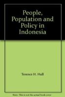 People, Population, and Policy in Indonesia