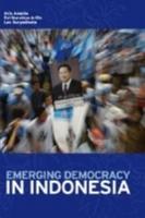 Emerging Democracy in Indonesia