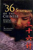 The 36 Strategies of the Chinese