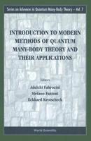 Introduction to Modern Methods of Quantum Many-Body Theory and Their Applications