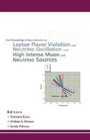 The Proceedings of New Initiatives on Lepton Flavor Violation and Neutrino Oscillation With High Intense Muon and Neutrino Sources