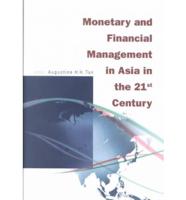 Monetary And Financial Management In Asia In The 21st Century