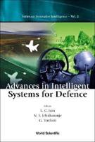 Advances In Intelligent Systems For Defence