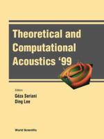 Theoretical and Computational Acoustics '99