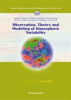 Observation, Theory and Modeling of Atmospheric Variability