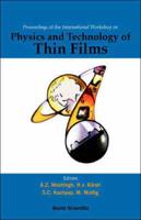 Proceedings of the International Workshop on Physics and Technology of Thin Films