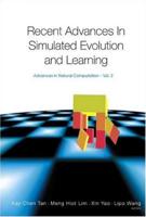 Recent Advances in Simulated Evolution and Learning