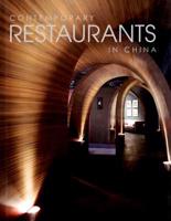 Contemporary Restaurants in China