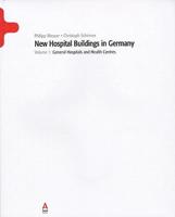 New Hospital Buildings in Germany, Volume 1