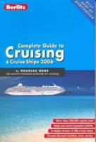 Berlitz Complete Guide to Cruising & Cruise Ships 2006