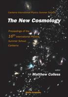 The New Cosmology