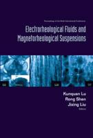 Electrorheological Fluids and Magnetorheological Suspensions (ERMR 2004)