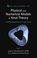 Physical and Numerical Models in Knot Theory