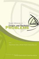 Recent Advances in Elliptic and Parabolic Problems