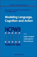 Modeling Language, Cognition and Action