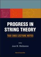 Progress in String Theory