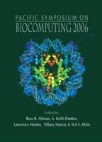 Biocomputing 2006 - Proceedings Of The Pacific Symposium