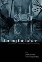 Timing the Future
