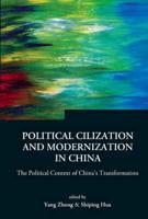 Political Civilization and Modernization in China