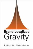 Brane-Localized Gravity