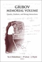 Gribov Memorial Volume
