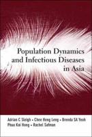 Population Dynamics And Infectious Diseases In Asia