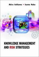 Knowledge Management and Risk Strategies