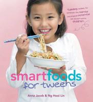 Smart Foods for Tweens