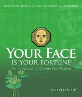 Your Face Is Your Fortune