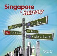 Singapore by Subway