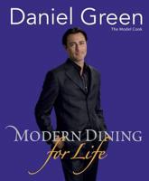 Modern Dining for Life