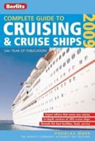 Complete Guide to Cruising & Cruise Ships 2009