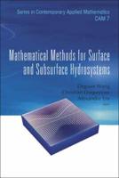 Mathematical Methods For Surface And Subsurface Hydrosystems