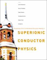 Proceedings of the 1st International Discussion Meeting on Superionic Conductor Physics