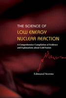The Science of Low Energy Nuclear Reaction
