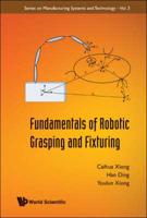 Fundamentals of Robotic Grasping and Fixturing