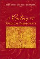 History Of Surgical Paediatrics, A